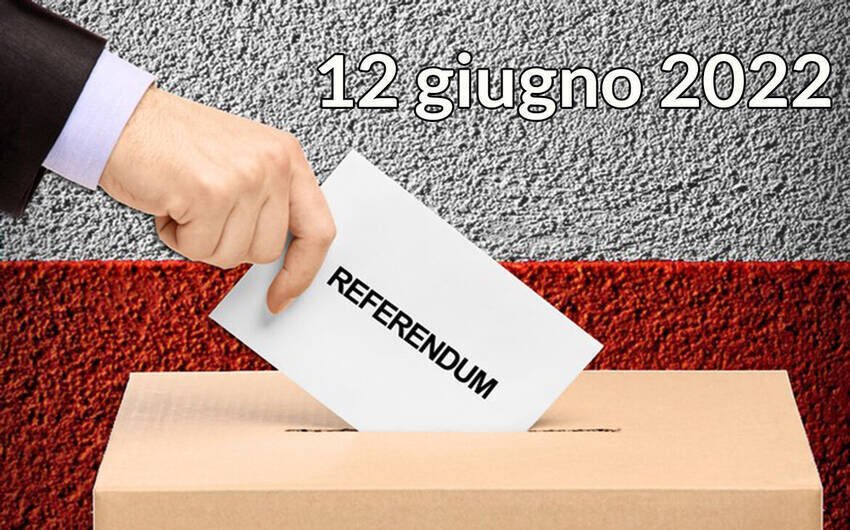 Referendum abrogativi 12 giugno 2022